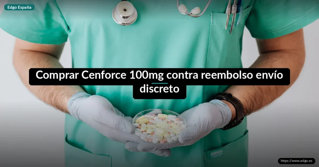 Comprar Cenforce 100mg contra reembolso envío discreto
