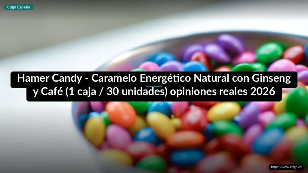 Hamer Candy - Caramelo Energético Natural con Ginseng y Café (1 caja / 30 unidades) opiniones reales 2026