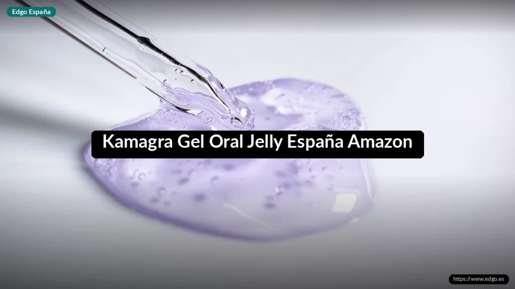 Kamagra Gel Oral Jelly España Amazon