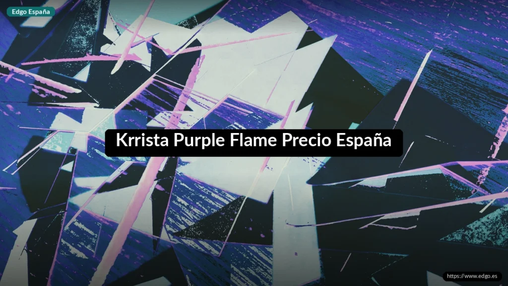 Krrista Purple Flame Precio España
