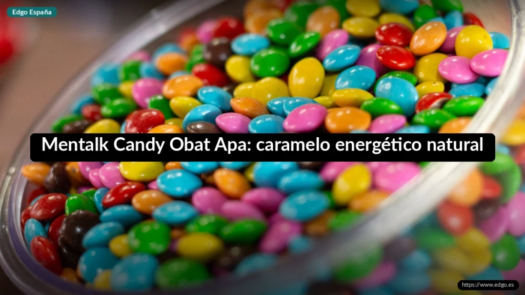 Mentalk Candy Obat Apa: caramelo energético natural