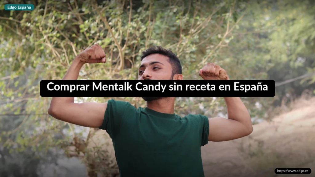 Comprar Mentalk Candy sin receta en España